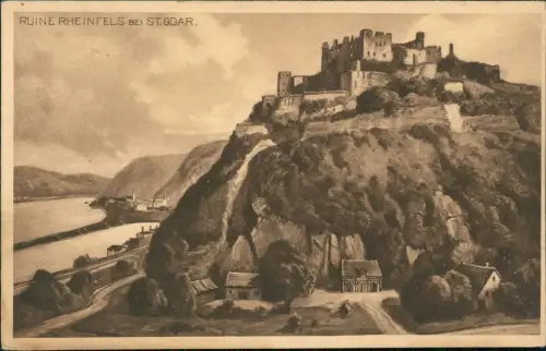 Ansichtskarte Sankt Goar RUINE RHEINFELS BEI ST. GOAR AM RHEIN 1920