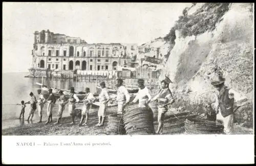Cartolina Neapel Napoli Palazzo Conn'Anna coi pescatori. 1918