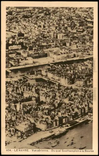 CPA Le Havre Vue aérienne Du quai Southampton à la Bourse 1930
