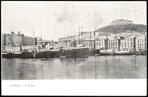 Cartolina Neapel Napoli NAPOLI Il Porto Hafen, Schiffe 1910