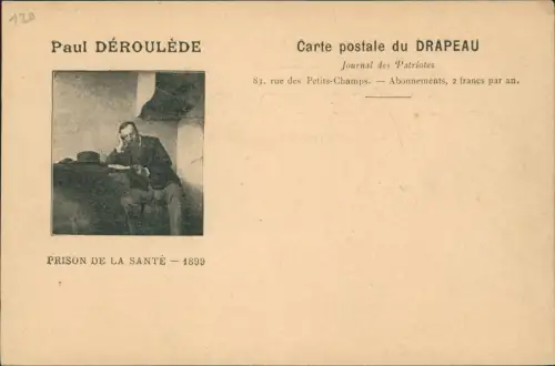 CPA .Frankreich Paul DÉROULÈDE PRISON DE LA SANTÉ Drapeau 1899