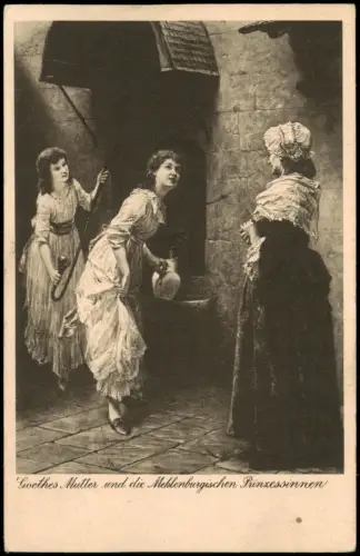 Ansichtskarte  Gemälde Goethes Mutter und Mecklenburgische Prinzessinnen 1924