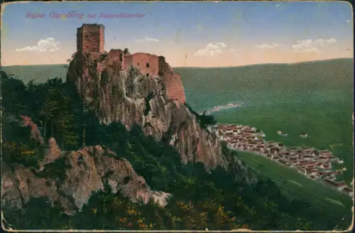 CPA Rappoltsweiler Ribeauvillé Ruine Giersberg 1915  gel. Feldpost