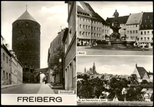 Freiberg (Sachsen) DDR Mehrbild-AK mit Donatsturm, Petrikirche und Markt 1978