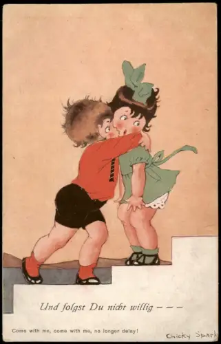 Signierte Künstlerkarte Chicky Spark Und folgst Du nicht willig mit Kindern 1910