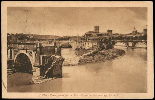 Cartolina Rom Roma Ponte Rotto e Ponte dei quattro capi. 1930