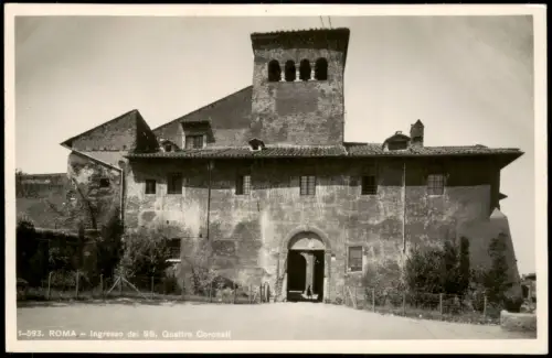 Cartolina Rom Roma Ingresso dei SS. Quattro Coronatl 1932