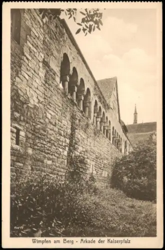Ansichtskarte Bad Wimpfen Arkade der Kaiserpfalz 1930
