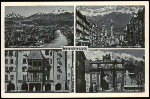 Ansichtskarte Innsbruck 4 Bild Maria Theresienstraße Tor ua 1940