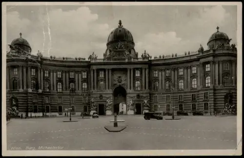 Ansichtskarte Wien Burg, Michaelertor Hofburg 1940