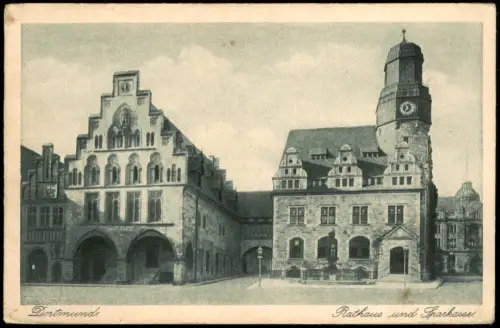 Ansichtskarte Dortmund Rathaus und Sparkasse. 1919