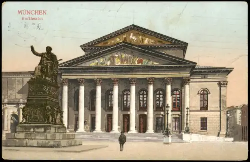 Ansichtskarte München Hoftheater 1911