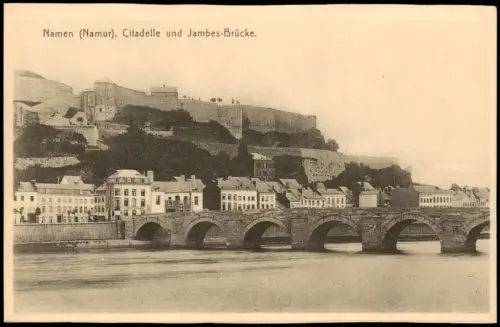 Postkaart Namur Namen Citadelle und Jambes-Brücke. 1922