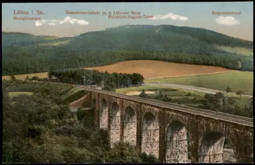 Ansichtskarte Löbau Löbauer Viadukt Löbauer Berg 1915
