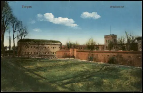 Ansichtskarte Torgau Brückenkopf 1914