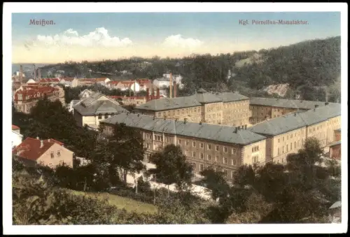Ansichtskarte Meißen Kgl. Porzellan-Manufaktur. 1915