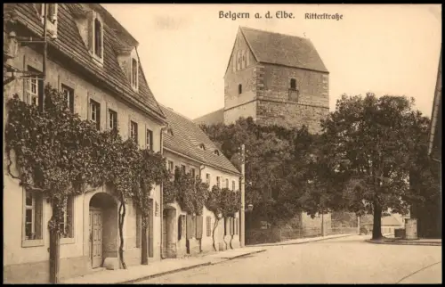 Ansichtskarte Belgern Elbe. Ritterstraße 1915