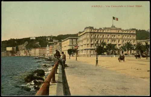 Cartolina Neapel Napoli Via Caracciolo e Grand Hôtel. 1913
