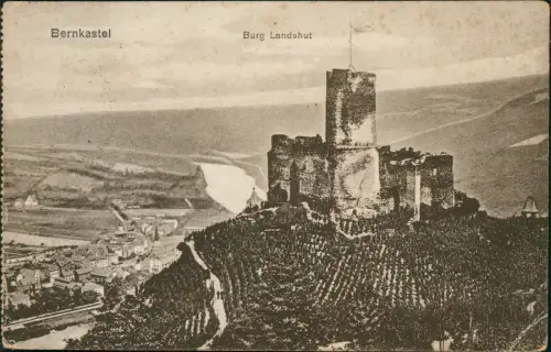 Ansichtskarte Bernkastel-Kues Berncastel-Cues Bergruine Landshut 1926