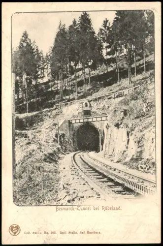 Ansichtskarte Rübeland Bismarck-Tunnel Eisenbahn-Tunnel-Einfahrt 1903