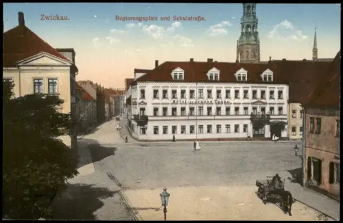 Ansichtskarte Zwickau Regierungsplatz und Schulstraße. 1916