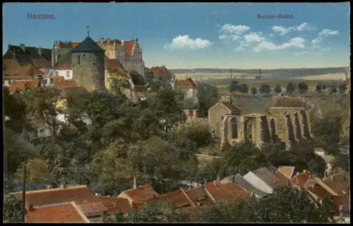 Ansichtskarte Bautzen Budyšin Nicolai-Ruine. 1915