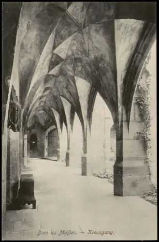 Ansichtskarte Meißen Dom Kreuzgang. 1916