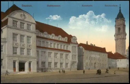 Ansichtskarte Bautzen Budyšin Stadtmuseum. Kornmarkt. Reichenturm. 1915