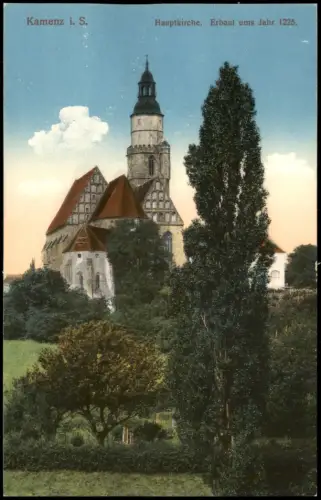 Ansichtskarte Kamenz Kamjenc Hauptkirche. Erbaut ums Jahr 1225. 1914