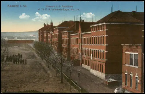 Kamenz Kamjenc Kaserne d. 1. Bataillonsd. 13. K. S. Infanterie-Regts. No. 178. 1915