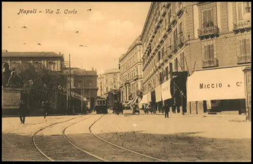 Cartolina Neapel Napoli Via S. Carlo Straßenbahn 1916