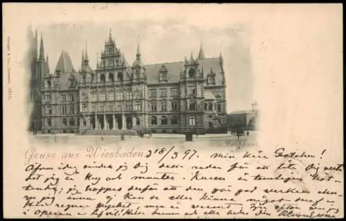Ansichtskarte Wiesbaden Rathaus 1897   gelaufen nach MALMÖ (Ankunftsstempel)