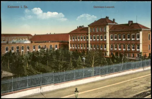 Ansichtskarte Kamenz Kamjenc Garnison-Lazarett. 1915