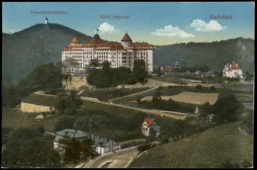 Postcard Karlsbad Karlovy Vary Freundschaftshöhe. Hotel Imperial 1915