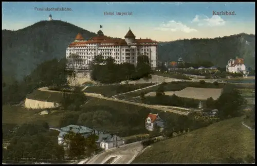 Postcard Karlsbad Karlovy Vary Freundschaftshöhe. Hotel Imperial 1915
