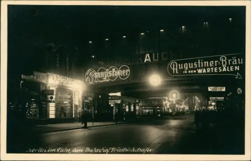 Mitte-Berlin Bahnhof Friedrichstraße bei Nacht Leuchtreklame 1930