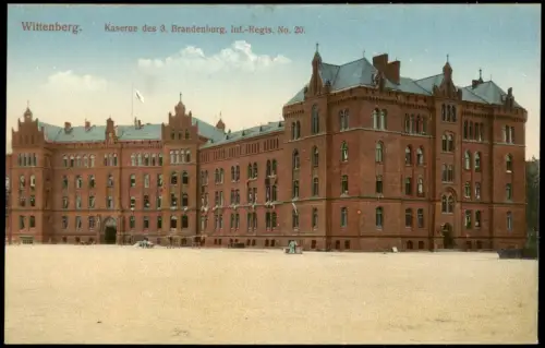 Lutherstadt Wittenberg Kaserne des 3. Brandenburg. Inf.-Regts. No. 20.. 1915