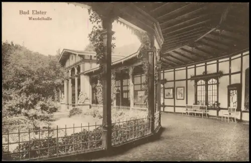 Ansichtskarte Bad Elster Wandelhalle 1917