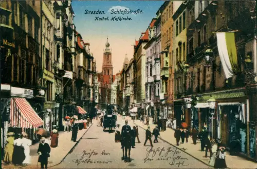 Innere Altstadt-Dresden Schloßstraße.Kathol. Hofkirche. belebt 1919