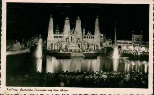 Ansichtskarte Koblenz Operetten-Festspiele auf dem Rhein bei Nacht 1955