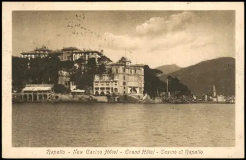 Cartolina Rapallo New Casino Hôtel - Grand Hôtel 1922