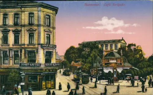 Ansichtskarte Hannover Kröpcke und Stadt Kaffee 1914