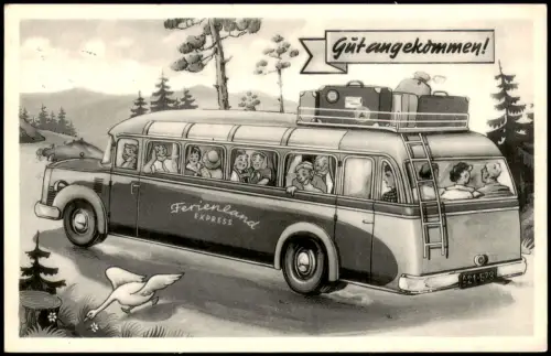 Ansichtskarte  Bus Künstlerkarte Ferienland EXPRESS Gut angekommen! 1956