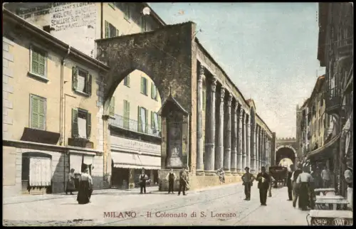 Cartolina Mailand Milano IL Colonnato di S. Lorenzo 1913