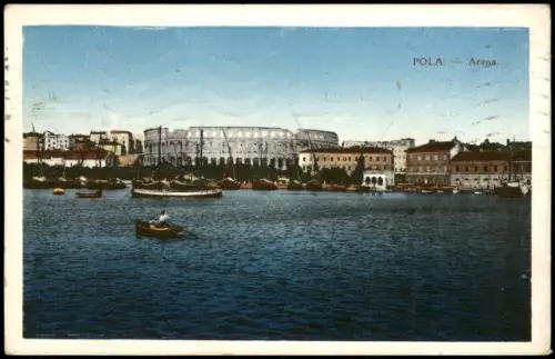 Postcard Pula Pola Arene vom Meer 1912  Kroatien Istria