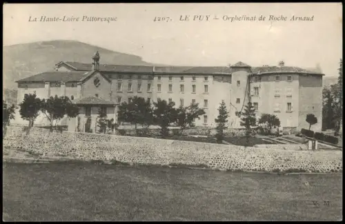CPA Le Puy-en-Velay LE PUY Orphelinat de Roche Arnaud 1910