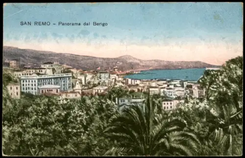 Cartolina San Remo Sanremo Panorama dal Berigo 1923