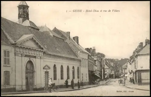 CPA Guise Hôtel-Dieu et rue de Villers 1910