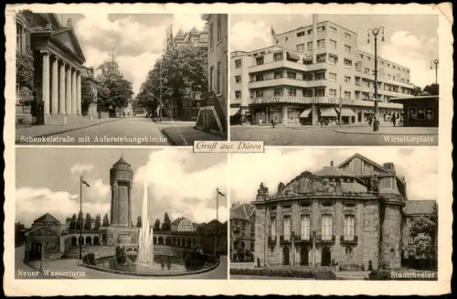 Ansichtskarte Düren 4 Bild Schenkelstraße Wirteltorplatz 1938