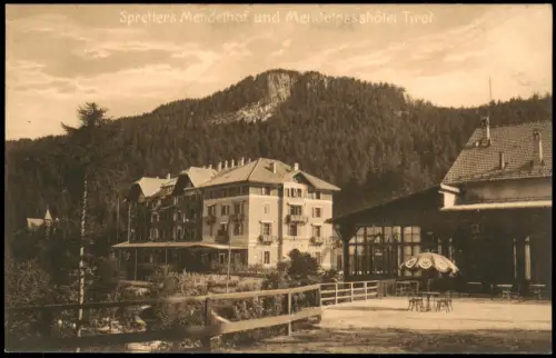 Cartolina Bozen Bolzano Spretters Mendelhof Mendelpasshotel Südtirol 1914